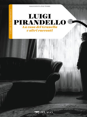 cover image of La casa del Granella e altri racconti